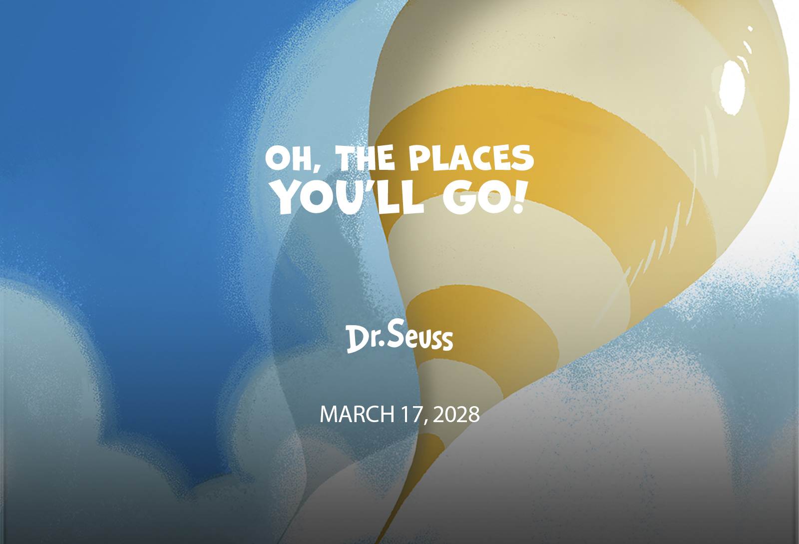 Oh, the Places You'll Go! film artwork